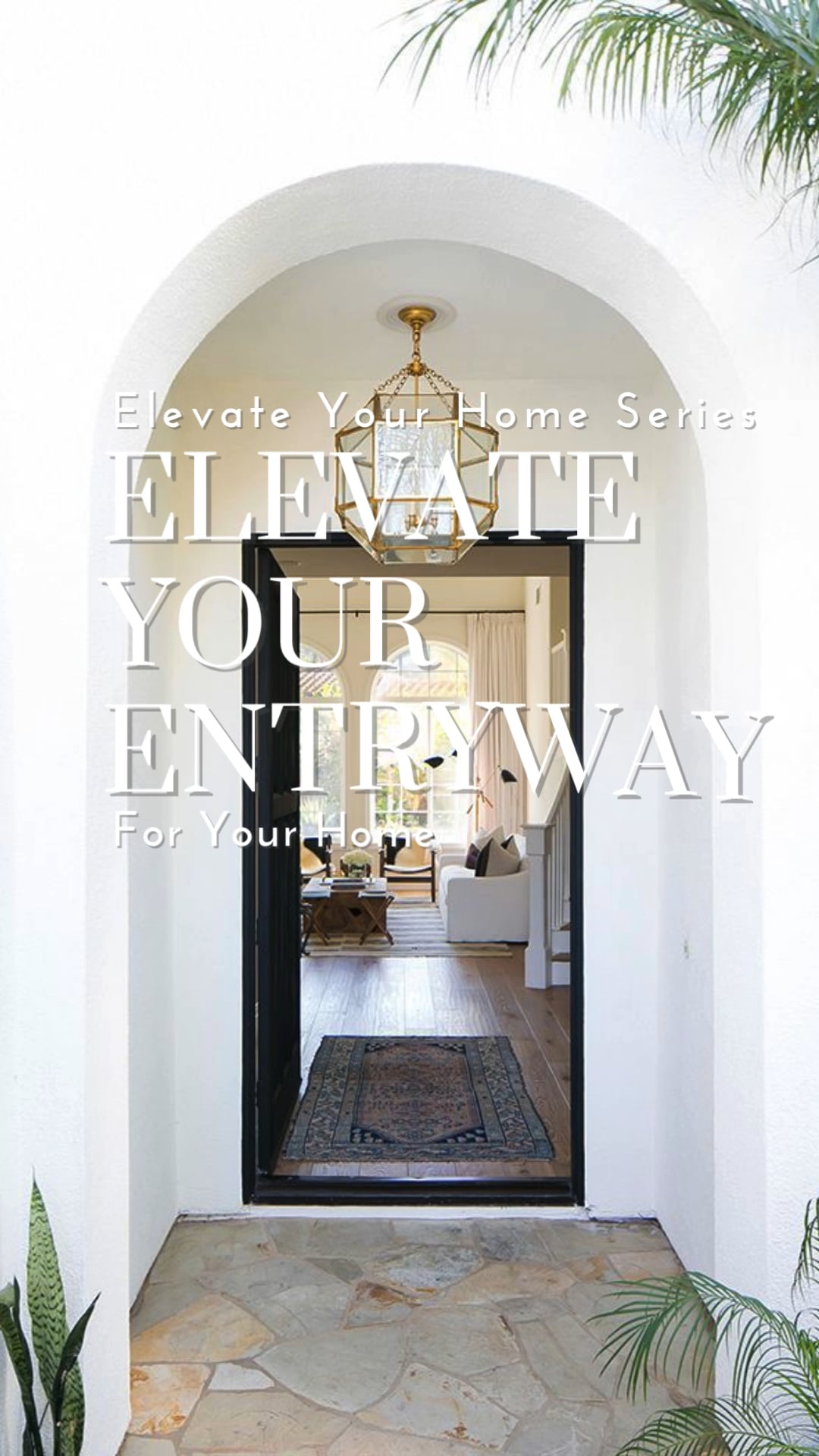 Elevate Your Entryway